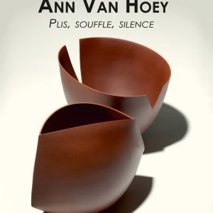 Catalogue de l'exposition Ann Van Hoey en 2021